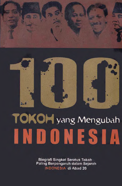 100 Tokoh yang Mengubah Indonesia